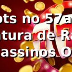 Slots no 57a: A Aventura de Rafael em Cassinos Online 🎰